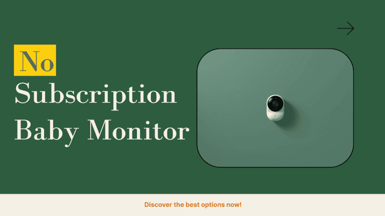 Baby monitor no subscription UK — best picks without monthly fees for British parents