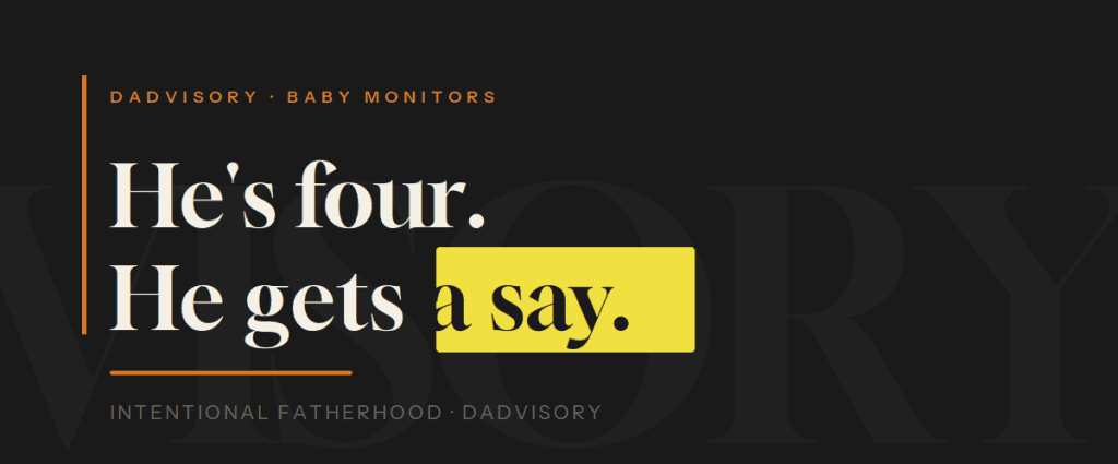 Dadvisory pull quote: He's four. He gets a say. — intentional fatherhood approach to privacy decisions involving children