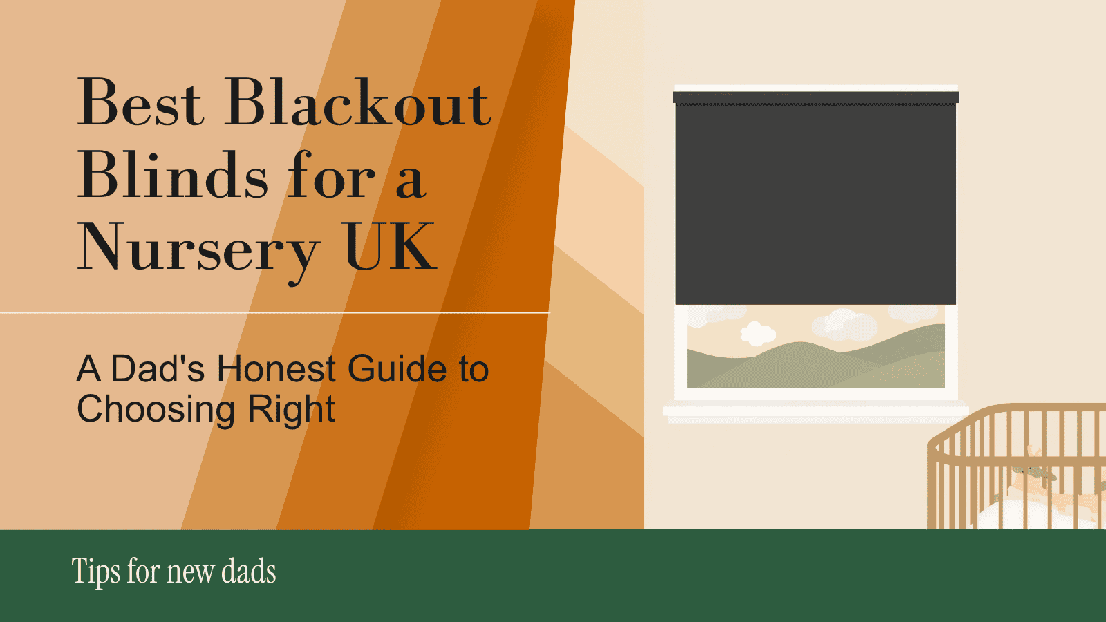 Blackout roller blind half-drawn over a nursery window beside a cot, illustrating how to choose blackout blinds for a nursery in the UK