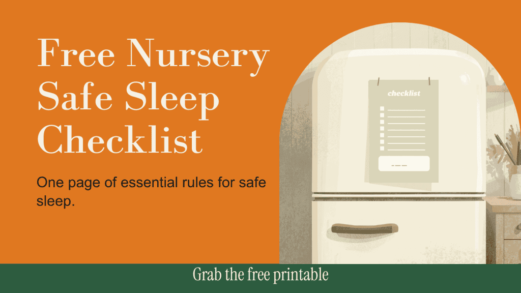 Free printable Nursery Safe Sleep Checklist pinned to a fridge for new UK parents.