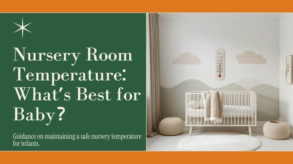 Nursery with a wall thermometer showing the recommended 16-20°C baby room temperature.